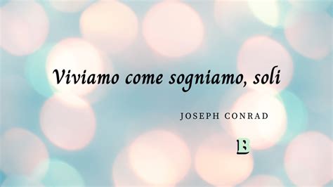 frasi di hermes conrad|Le frasi più belle di Joseph Conrad .